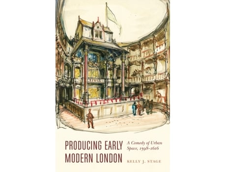 Livro producing early modern london de kelly j. stage (inglês)
