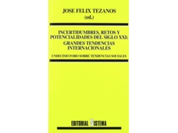Livro Incertidumbres, Retosà de Jose Felix Tezanos (Espanhol)