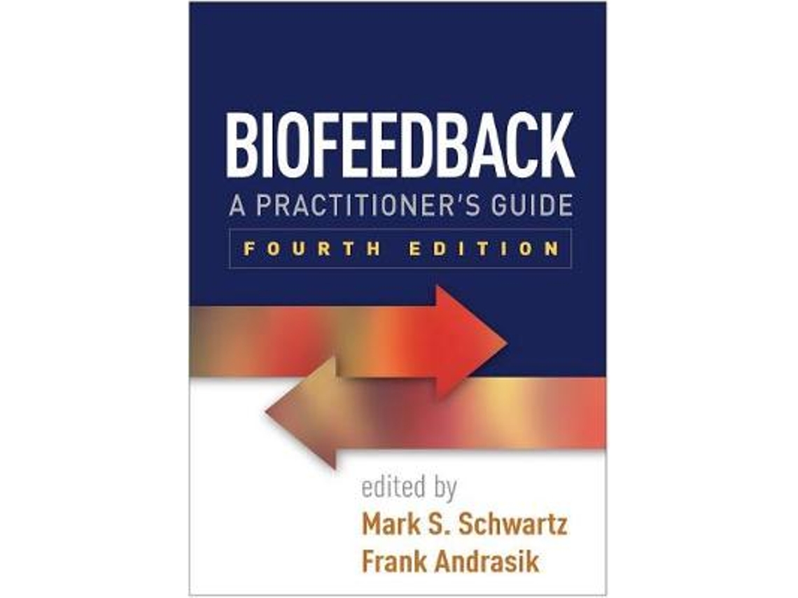 Livro Biofeedback de Mark S Schwartz (Inglês)