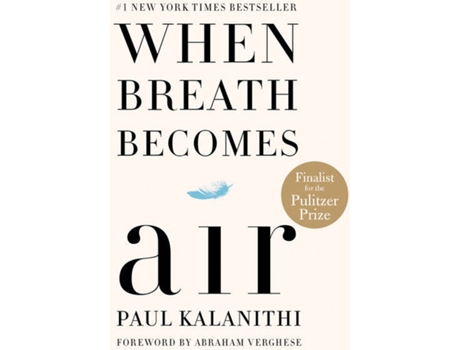 Livro When Breath Becomes Air de Paul Kalanithi