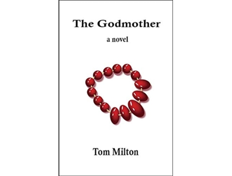 Livro The Godmother de Tom Milton (Inglês)