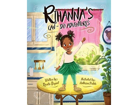 Livro Rihannas Can-do Adventures De Renita Bryant (inglês)