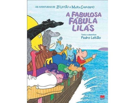 Livro A Fabulosa Fábula Lilás de Pedro Leitão (Português)