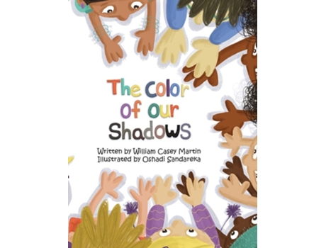 Livro The Color Of Our Shadows De William C Martin (inglês - Capa Dura)