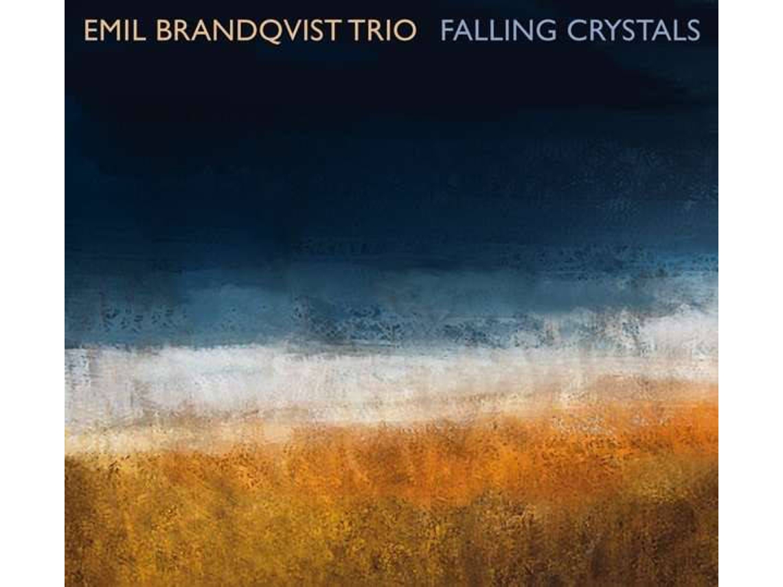 CD Emil Brandqvist Trio - Falling Crystals (1CDs)