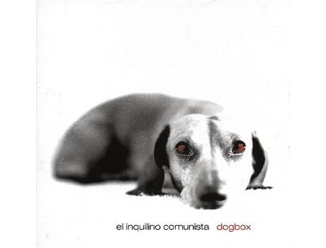 El Inquilino Comunista - Dogbox 3cd 2005