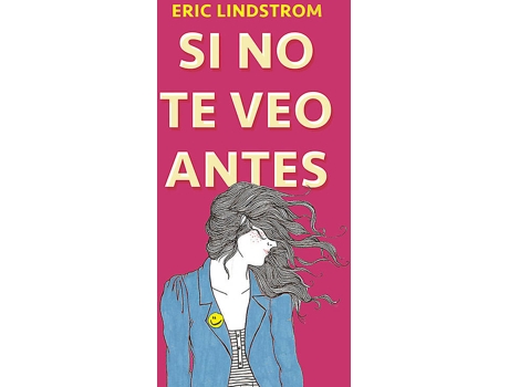 Livro Si No Te Veo Antes de Eric Lindstrom