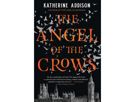 Livro the angel of the crows de katherine addison (inglês)