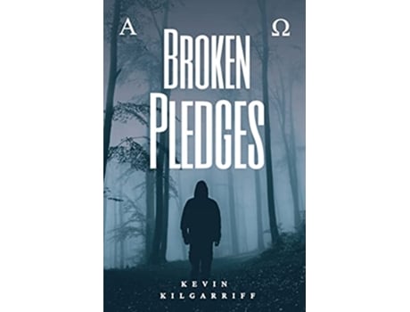 Livro Broken Pledges de Kevin Kilgarriff (Inglês)