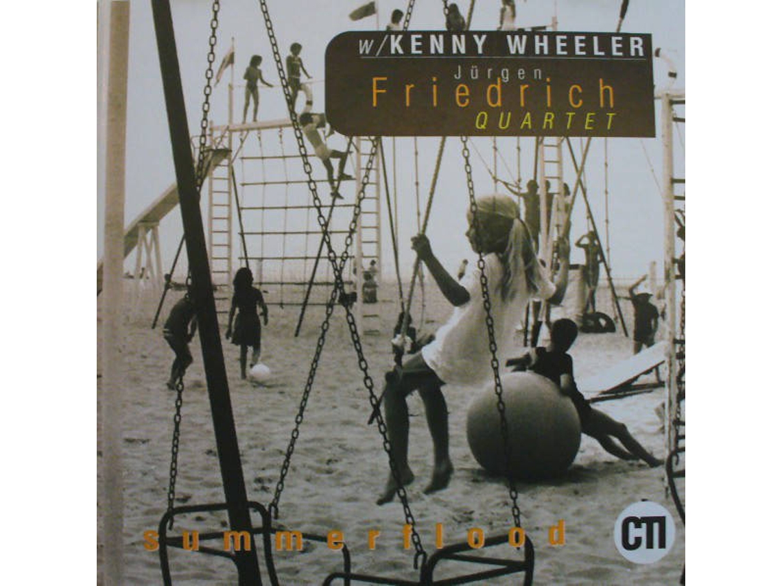 CD Jürgen Friedrich Quartet W/ Kenny Wheeler - Summerbreeze (1CDs)