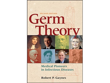 Livro Germ Theory de Robert P Gaynes (Inglês)