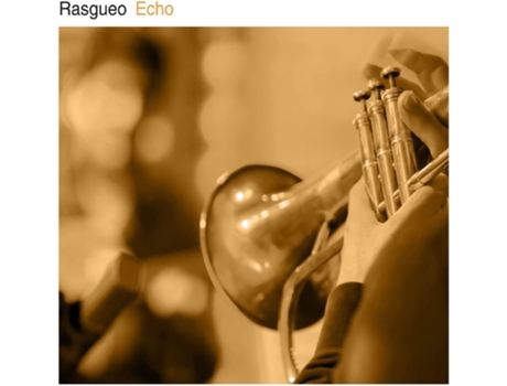 CD Echo 2018 de Rasgueo