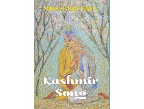 Livro THE KASHMIR SONG de SHARAF RASHIDOV ( Inglês )