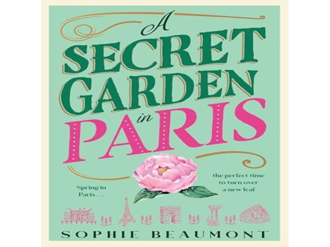 Livro Secret Garden in Paris de Sophie Beaumont (Inglês)