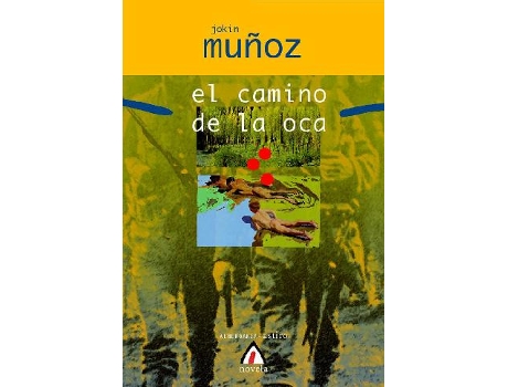 Livro El Camino De La Oca de Jokin Muñoz (Espanhol)