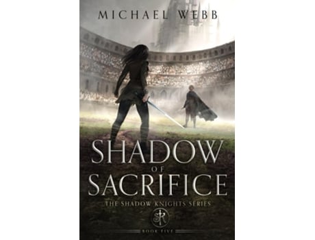 Livro Shadow of Sacrifice de Michael Webb (Inglês)