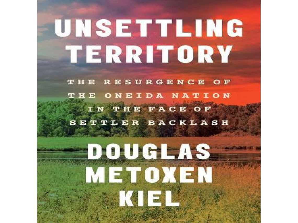 Livro Unsettling Territory de Douglas Metoxen Kiel (Inglês)