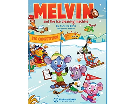 Livro MELVIN AND THE ICE CLEANING MACHINE HARDCOVER de CHRISTINA BURKE (Inglês)