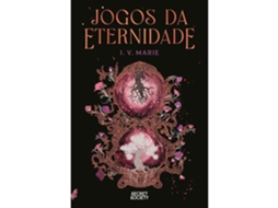 Jogos Da Eternidade De I. V. Marie