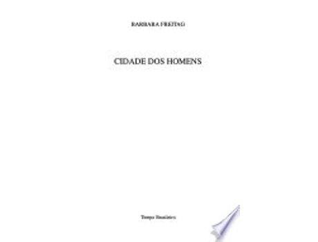 Livro CIDADE DOS HOMENS de FREITAG, BARBARA (Português do Brasil)