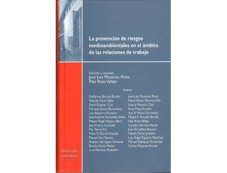Livro Prevención De Riesgos Medioambientales En El Ámbito De Las Relaciones de José Luis Monero Pérez (Espanhol)