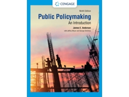 Livro Public Policymaking de James E Anderson, Jeffrey Moyer et al. (Inglês)