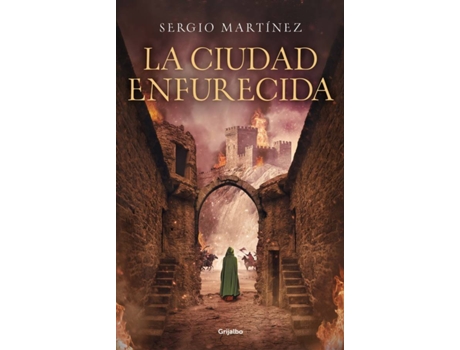 Livro La Ciudad Enfurecida de Sergio Martínez (Espanhol)