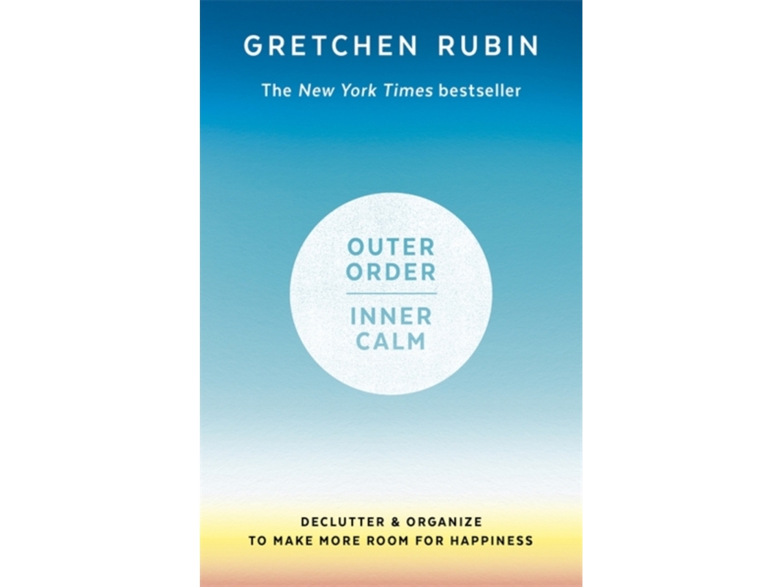 Livro Outer Order Inner Calm de Gretchen Rubin (Inglês)