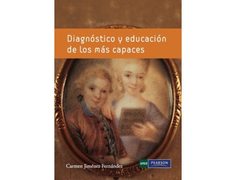 Livro Diagnostico Y Educacion De Los Mas Capaces De Carmen Jiménez Fernández E Beatriz Álvarez González (espanhol)