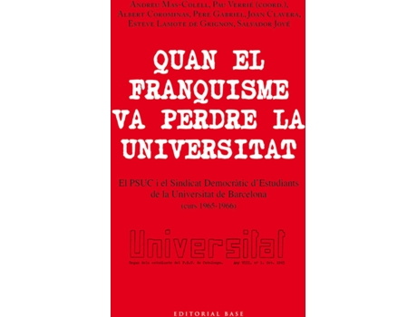 Livro Quan El Franquisme Va Perdre La Universitat de VVAA (Catalão)
