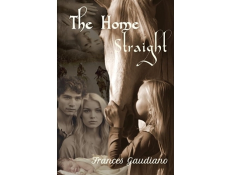 Livro The Home Straight de Frances Gaudiano (Inglês)