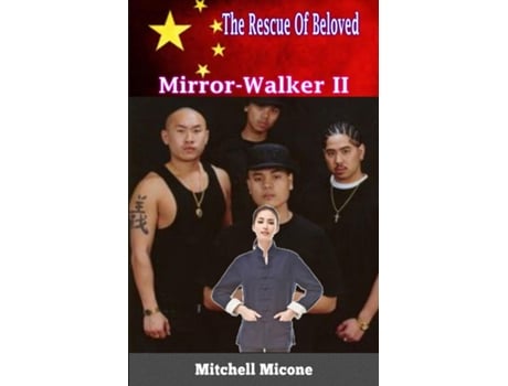 Livro The Rescue Of Beloved Mirror-walker 2 De Micone, Mitchell Et Al. (inglês)