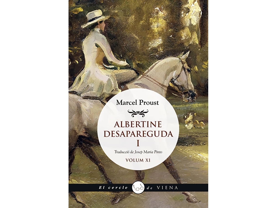 Livro Albertine Desapareguda, I de Marcel Proust