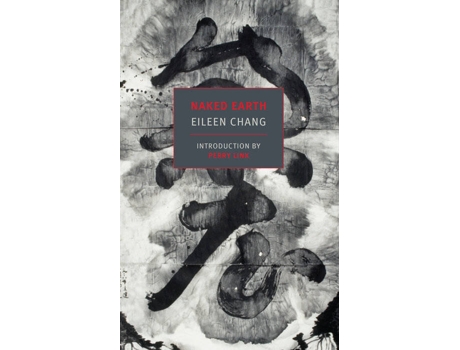 Livro Naked Earth de Eileen Chang