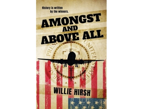 Livro Amongst And Above All De Willie Hirsh (inglês)