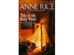 Livro The Tale of the Body Thief de Anne Rice (Inglês)