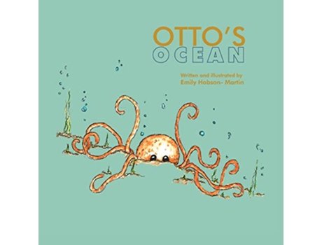 Livro Ottos Ocean Hildas Planet de Emily Hobson Martin (Inglês)