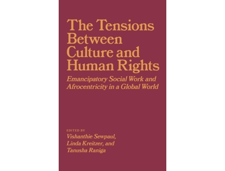 Livro The Tensions Between Culture And Human Rights De Vishanthie Sewpaul (inglês)
