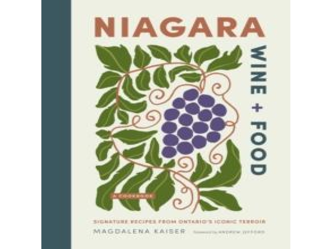 Livro Niagara Wine Food de Magdalena Kaiser (Inglês)