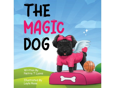 Livro THE MAGIC DOG de Netria T Lyons (Inglês)