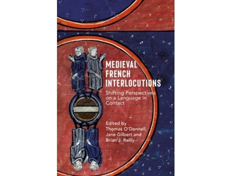 Livro Medieval French Interlocutions de O'Donnell, Thomas et al. (Inglês - Capa Dura)
