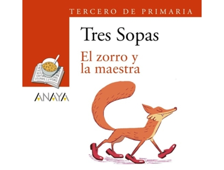 Livro Blister El Zorro Y La Maestra - 3º De Primaria De Manuel Rivas (espanhol)