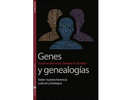 Livro Genes y genealogías: sobre nuestra herencia cultural y biológica de Manrubia, Susana (Espanhol)