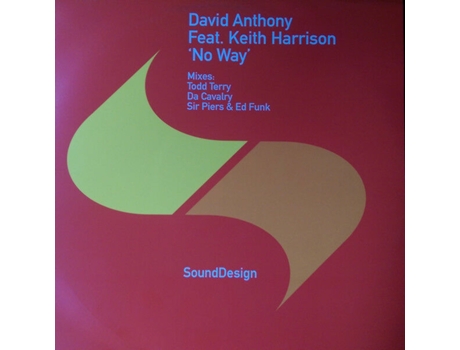 De jeito nenhum, David Anthony Sound Design