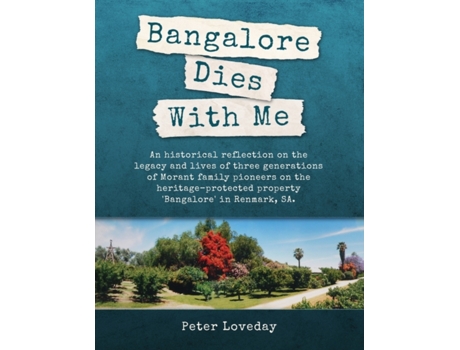 Livro Bangalore Dies With Me: An historical memoir Peter Loveday (Inglês)