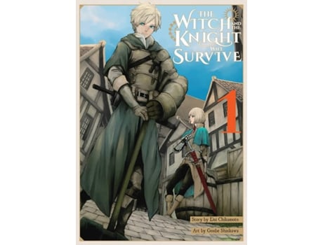 Livro Witch and the Knight Will Survive, Vol. 1 de Dai Chikamoto (Inglês)