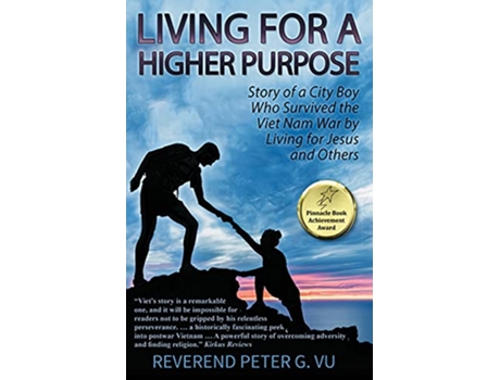 Livro Living for a Higher Purpose de Peter G Vu (Inglês)