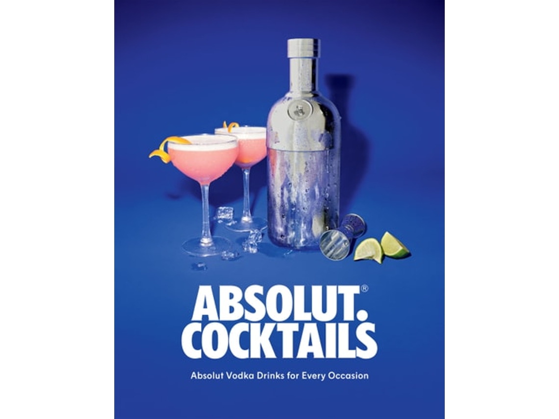 Livro Absolut. Cocktails de Absolute Vodka (Inglês - Capa Dura)