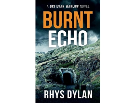 Livro Burnt Echo de Rhys Dylan (Inglês)