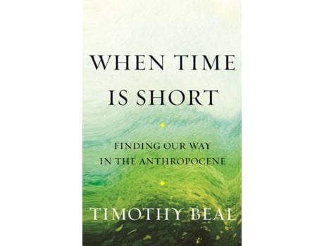 Livro When Time Is Short de Timothy Beal (Inglês)